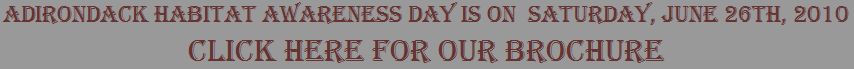 Adirondack Habitat Awareness Day Brochure
